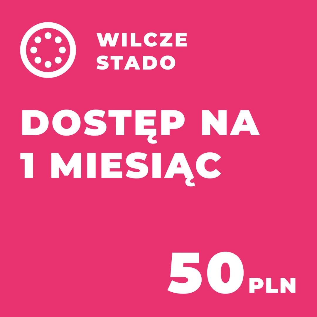 Wilcze Stado - 1 miesiąc